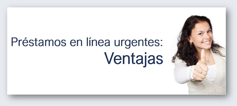 Ventajas de los préstamos en línea